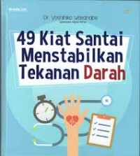 Image of 49 Kiat Santai Menstabilkan Tekanan Darah