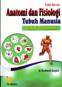 Image of Anatomi dan Fisiologi Tubuh Manusia untuk Paramedis