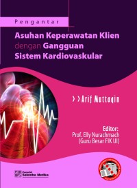 Image of Asuhan Keperawatan Klien dengan Gangguan Sistem Kardiovaskular