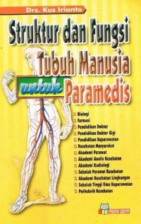 Image of Struktur dan Fungsi Tubuh Manusia untuk Paramedis